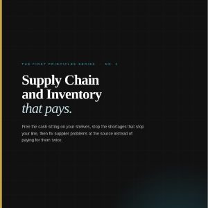 Supply Chain and Inventory That Pays